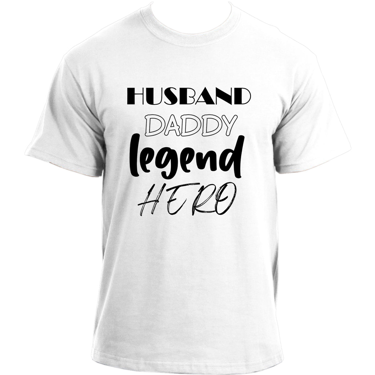 Husband Daddy Legend Hero T-Shirt I Funny Daddy Shirt I Father's Day Best Dad Ever Tshirt