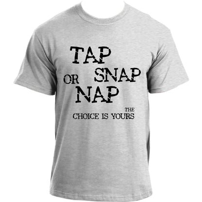 Tap Snap or Nap Brazilian Jiu Jitsu MMA UFC BJJ T-shirt