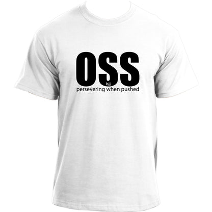Brazilian Jiu Jitsu OSS "persevering when pushed" MMA UFC BJJ T-shirt