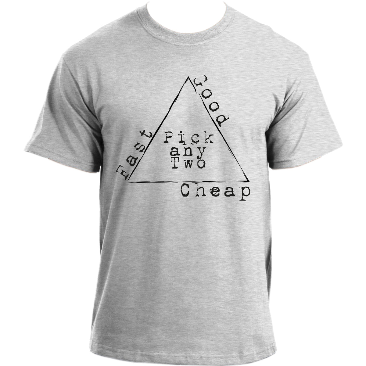 Cheap | Fast | Good - The Engineering Project Triangle | Funny  Engineer T Shirt