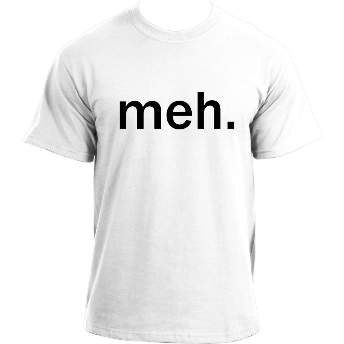 Meh Funny T Shirts - Geek Nerd Sarcastic Attitude T-shirt For Men