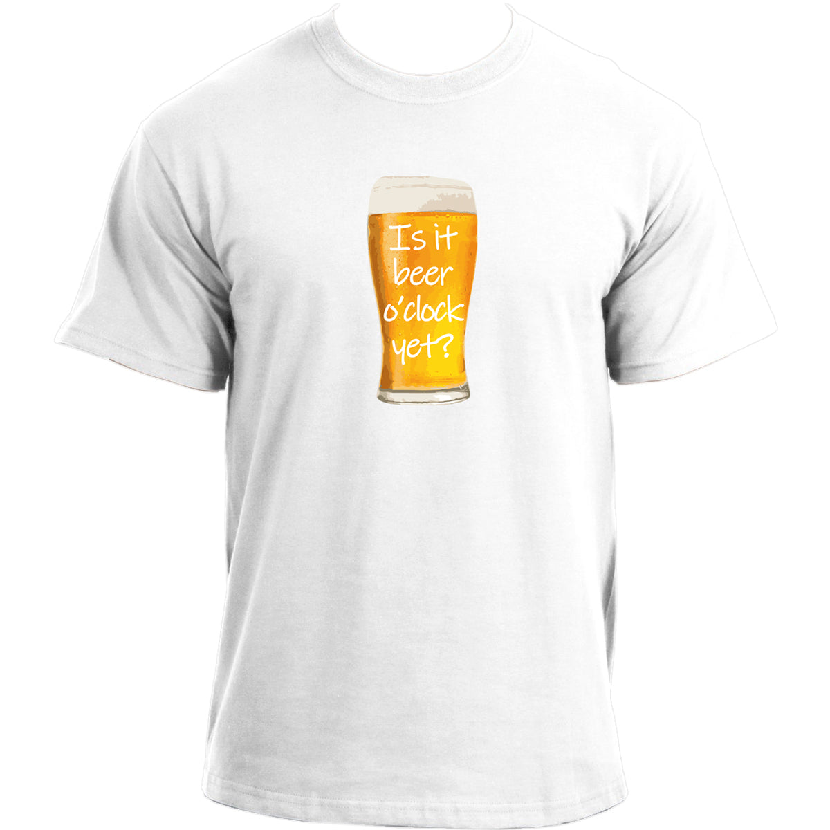 Funny Beer O'clock T Shirt I Is it beer o'clock yet? I Drinking Novelty Funny Slogan T-Shirt