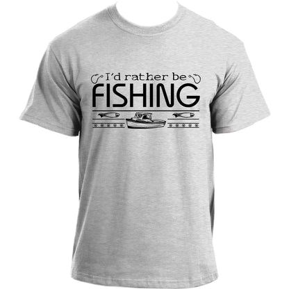 I'd Rather be Fishing T-Shirt I Novelty Fisherman TShirt I Fishing Tee for Men