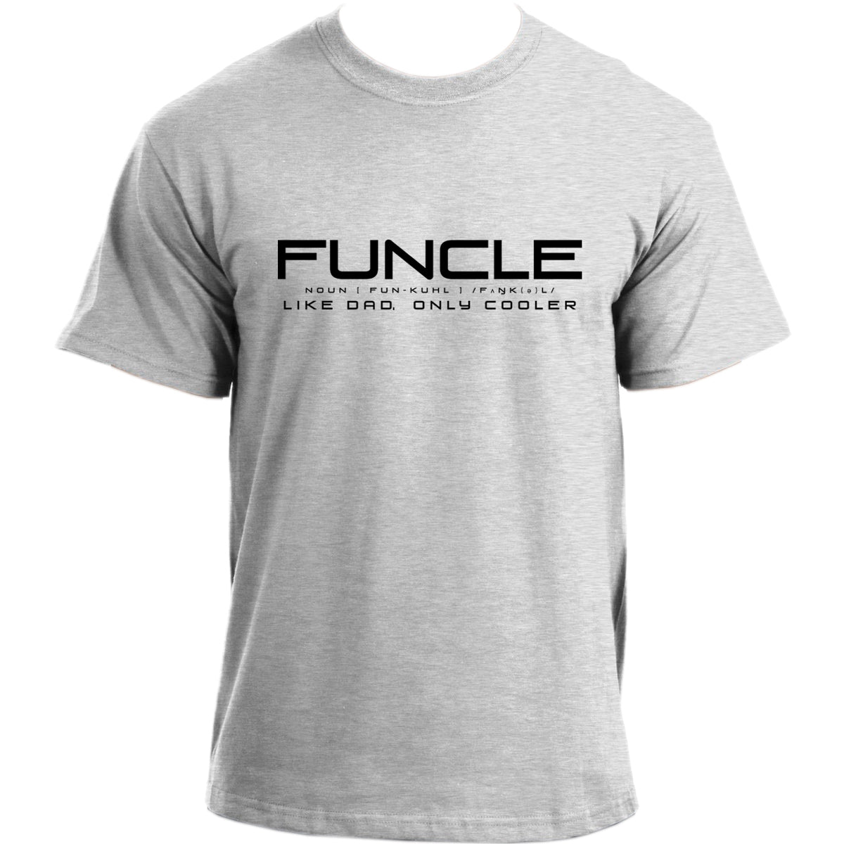 Funcle Uncle T Shirt I Cool Uncle Tshirt I Novelty Humor Very Funny Uncle T-shirt