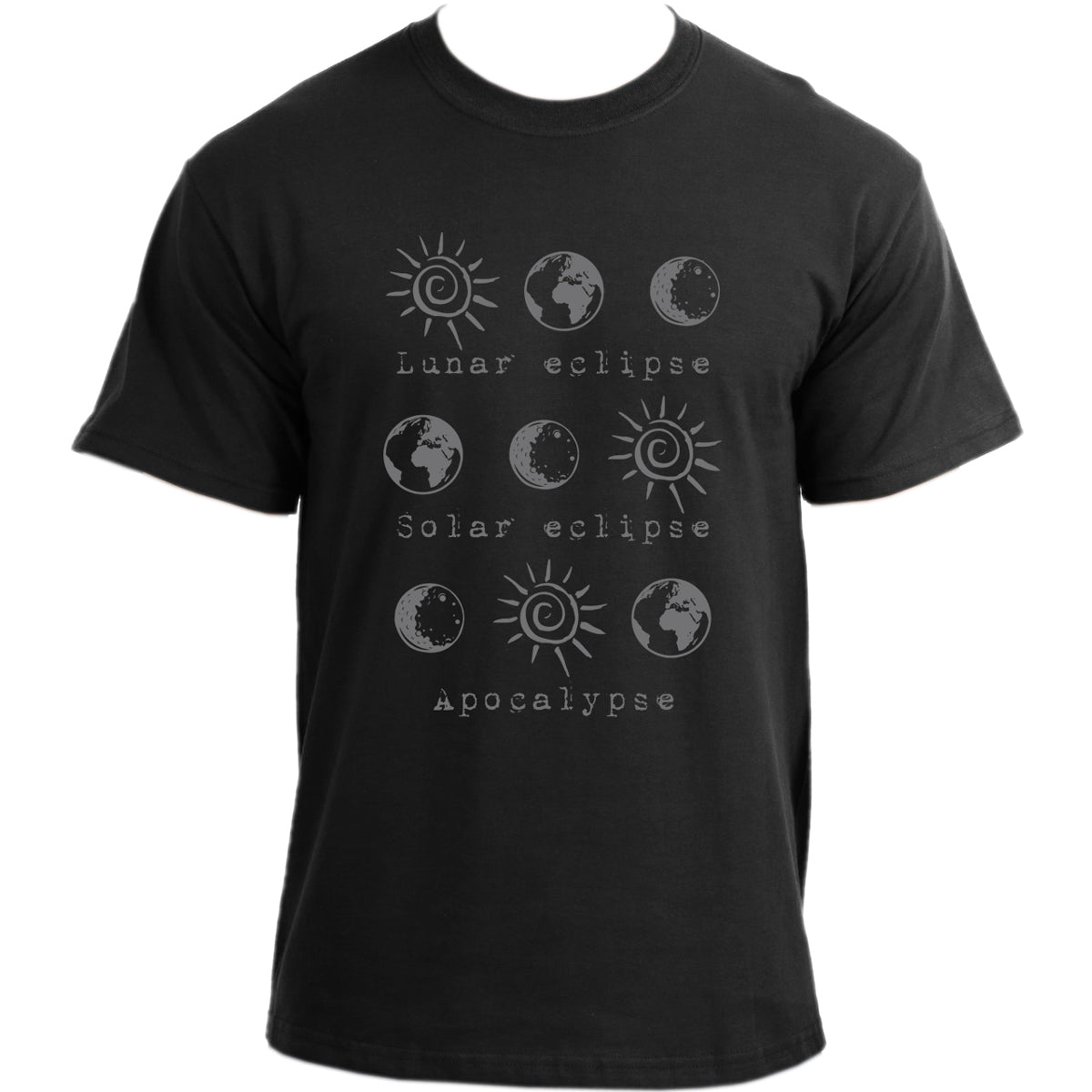 Lunar Solar Eclipse and Apocalypse Astronomy T-Shirt I Funny Physics Astronomy Science Geek TShirt